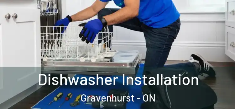 Dishwasher Installation Gravenhurst - ON