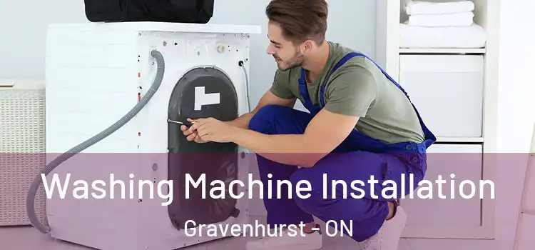 Washing Machine Installation Gravenhurst - ON
